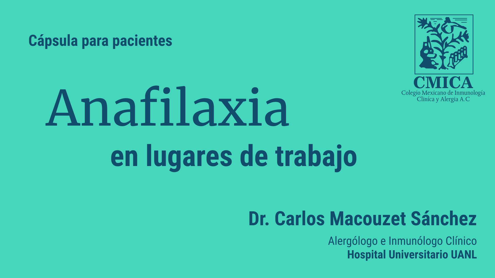 Anafilaxia ocupacional - Dr. Carlos Macouzet