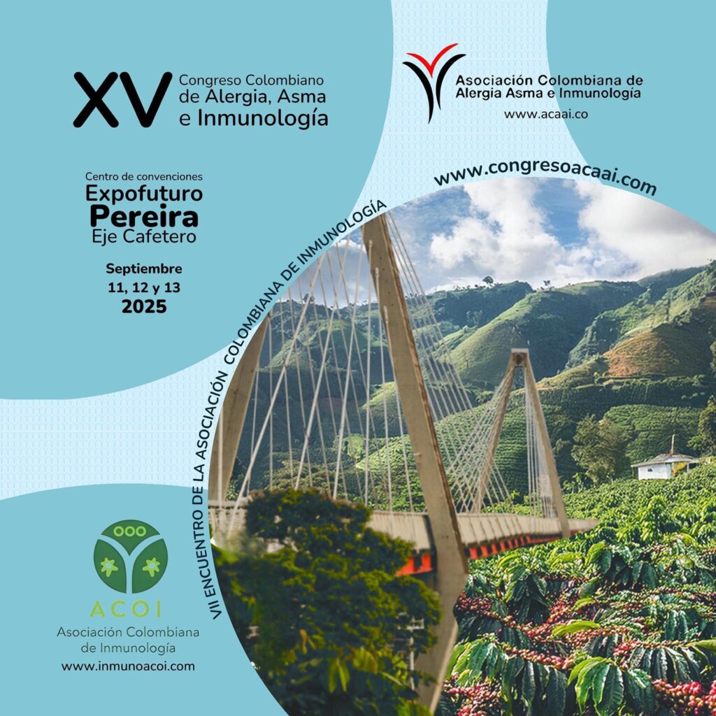 XV Congreso Colombiano de Alergia, Asma e Inmunología  y VII Encuentro de la Asociación Colombiana de Inmunología