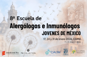8ª Escuela de Alergólogos e Inmunólogos Jóvenes de México