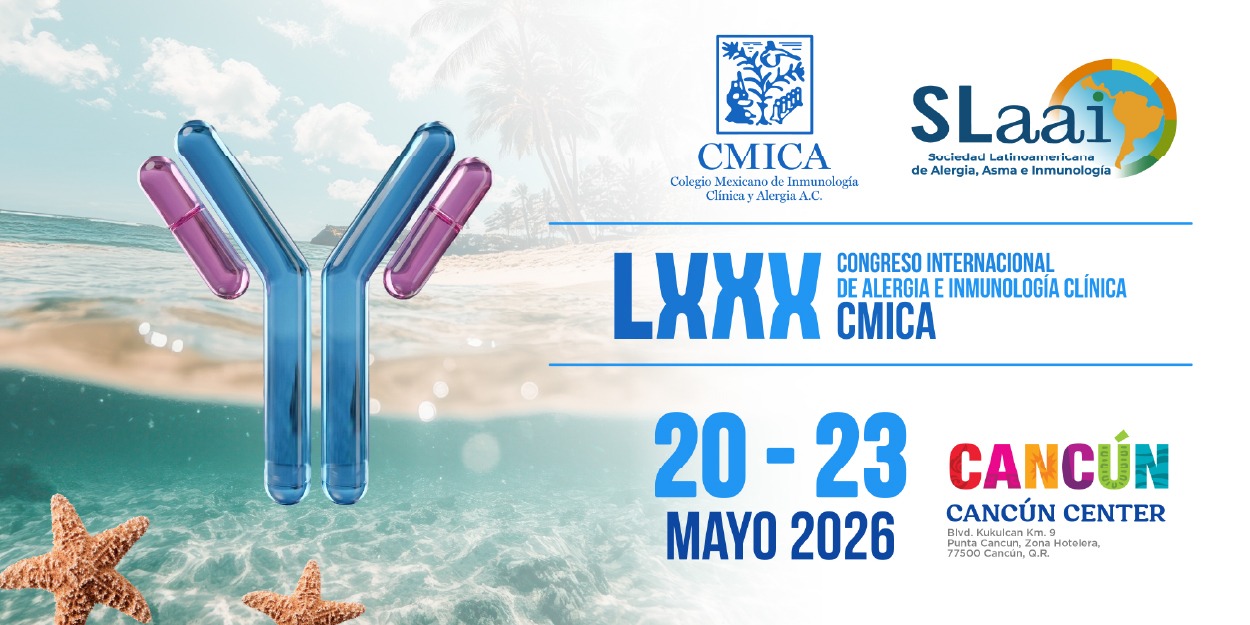 LXXX Congreso Internacional de Alergia e Inmunología Clínica CMICA 2026